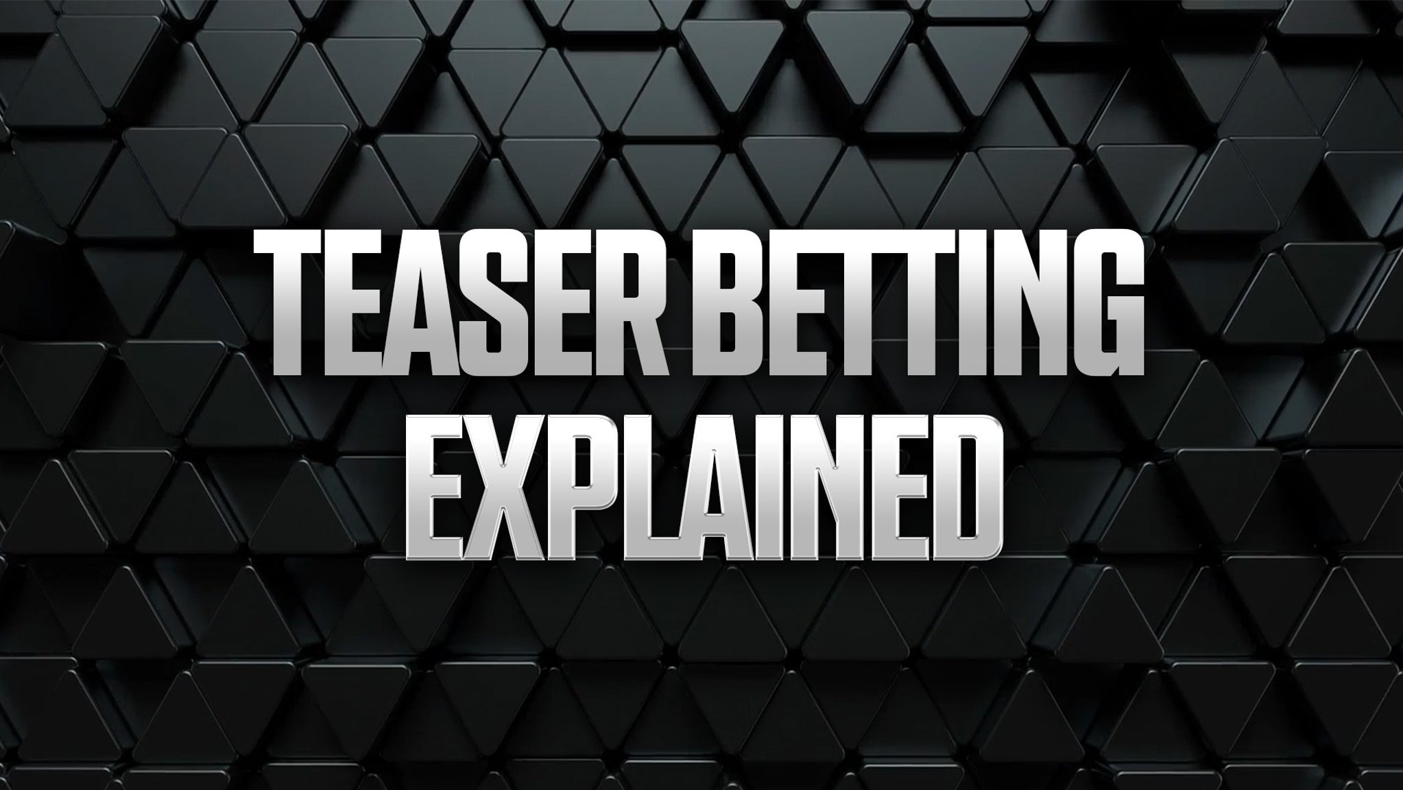 Understanding Teaser Bets: A Detailed Guide