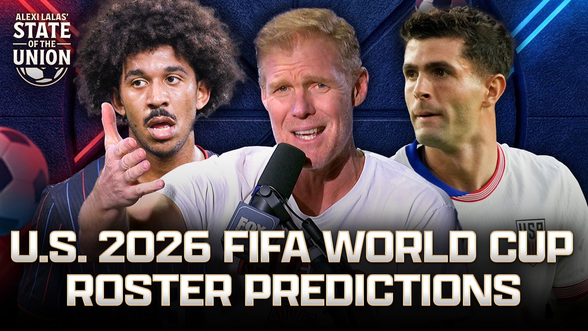 Alexi Lalas’ Predictions for USA's Squad in the 2026 FIFA World Cup