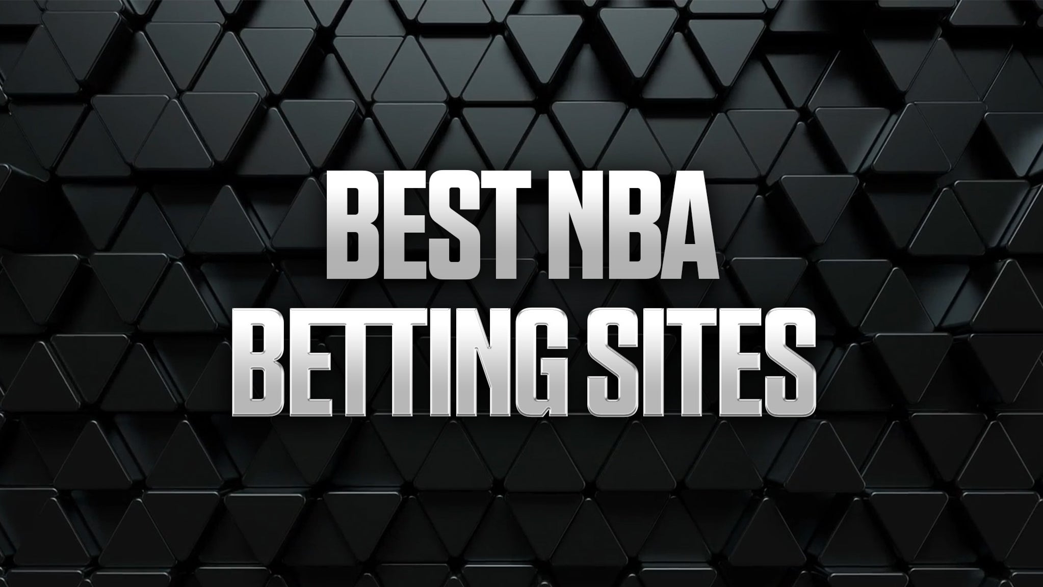 Top NBA Betting Sites for 2026 – Best Choices and Promotions